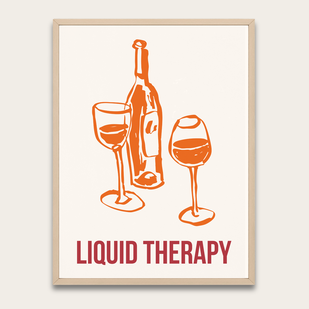 Poster — "Liquid Therapy" Wine Art Print with Wooden Frame