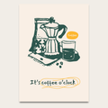 Coffee O'Clock Poster — Bialetti Moka Pot Kitchen Wall Art