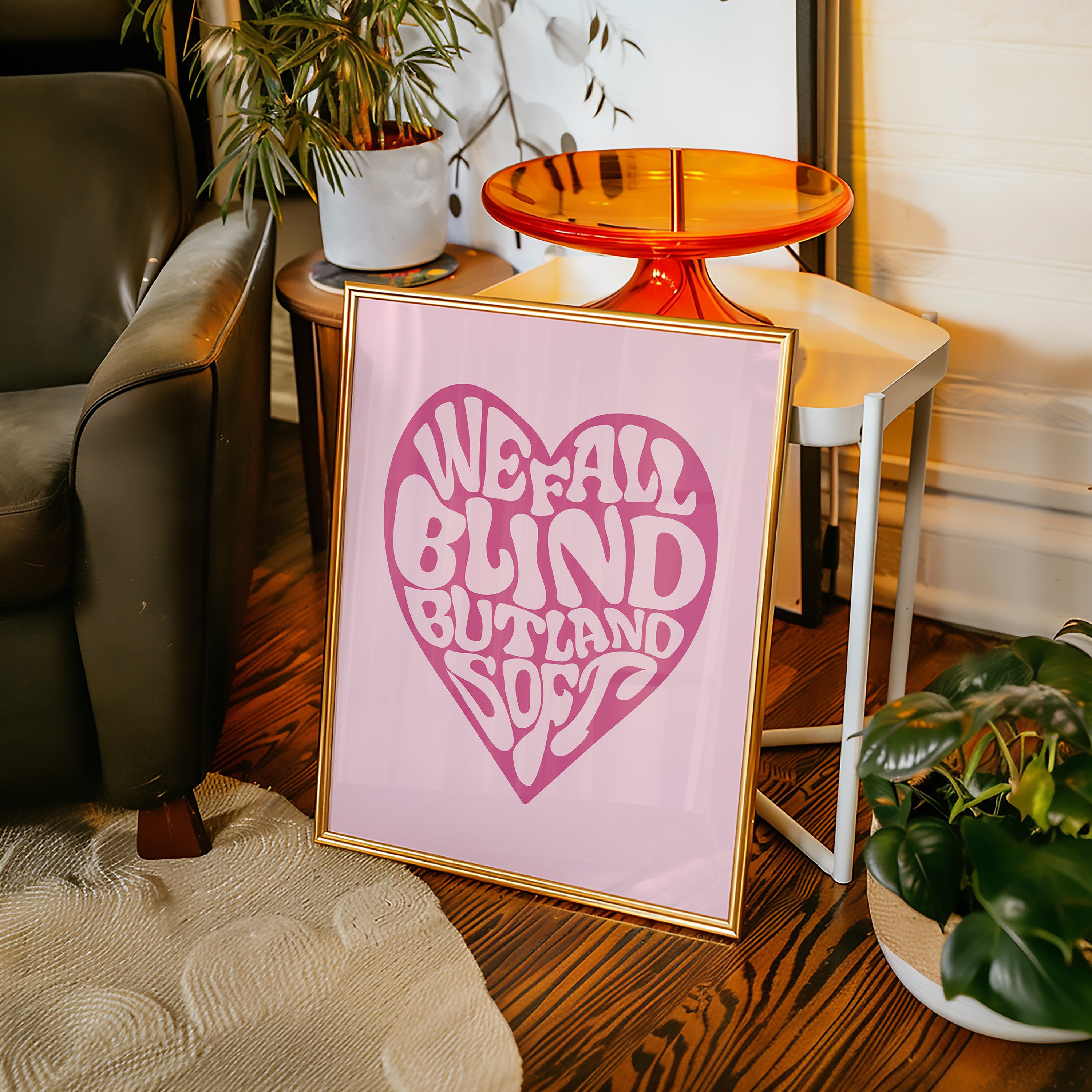 Retro Pink Heart Poster — "We Fall Blind But Land Soft" Inspirational Wall Art