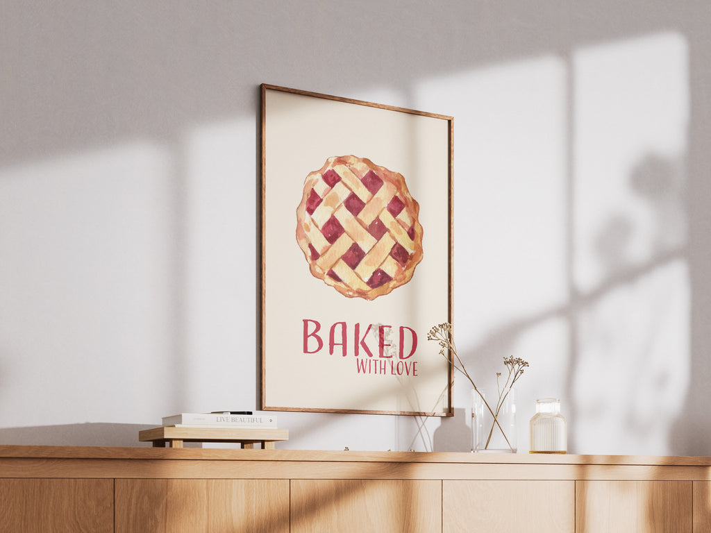 Baked With Love Pie Poster — Kitchen Wall Art Print